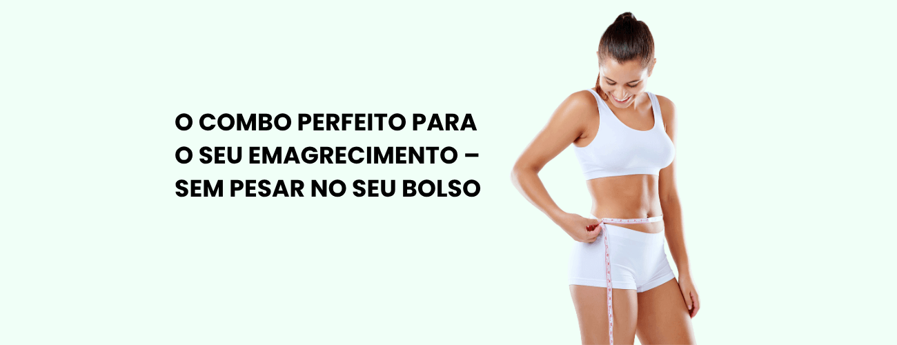 Combo Black Friday Você+Magra com bônus e desconto de 90%